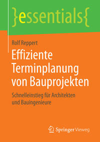 Vorderes Coverbild Effiziente Terminplanung von Bauprojekten