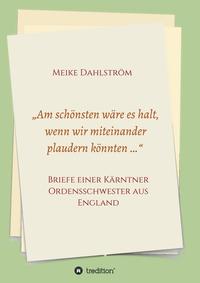 Vorderes Coverbild „Am schönsten wäre es halt, wenn wir miteinander plaudern könnten …“
