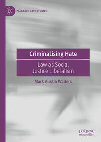 Vorderes Coverbild Criminalising Hate