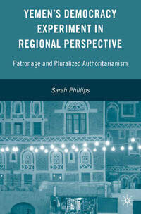 Vorderes Coverbild Yemen’s Democracy Experiment in Regional Perspective