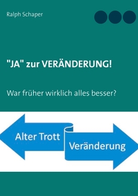 Vorderes Coverbild "JA" zur VERÄNDERUNG!
