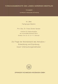 Vorderes Coverbild Zur Frage der Biomechanik des Aktivators — Entwicklung und Erprobung neuer Untersuchungsmethoden