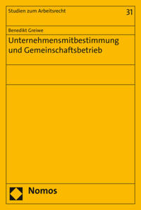 Vorderes Coverbild Unternehmensmitbestimmung und Gemeinschaftsbetrieb