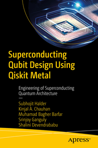 Vorderes Coverbild Superconducting Qubit Design Using Qiskit Metal