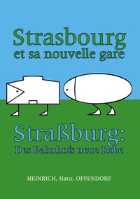 Vorderes Coverbild Strasbourg et sa nouvelle gare