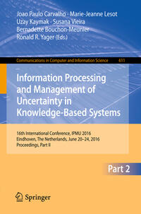 Vorderes Coverbild Information Processing and Management of Uncertainty in Knowledge-Based Systems