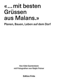 Vorderes Coverbild «… mit besten Grüssen aus Malans»