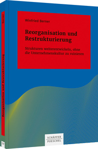 Vorderes Coverbild Reorganisation und Restrukturierung