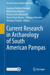 Vorderes Coverbild Current Research in Archaeology of South American Pampas