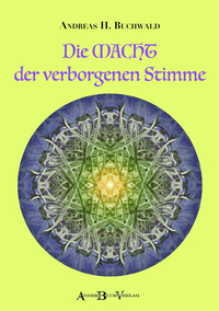Vorderes Coverbild Die Macht der verborgenen Stimme