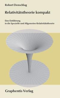 Vorderes Coverbild Relativitätstheorie kompakt