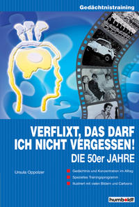 Vorderes Coverbild Verflixt, das darf ich nicht vergessen: Die 50er Jahre