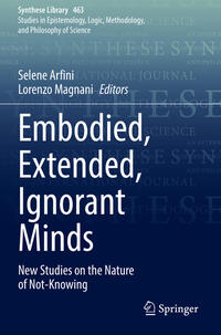 Vorderes Coverbild Embodied, Extended, Ignorant Minds