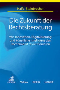 Vorderes Coverbild Die Zukunft der Rechtsberatung