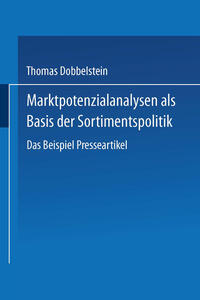 Vorderes Coverbild Marktpotenzialanalysen als Basis der Sortimentspolitik