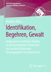 Vorderes Coverbild Identifikation, Begehren, Gewalt