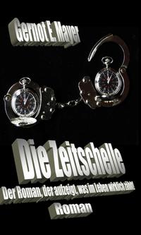 Vorderes Coverbild Die Zeitschelle