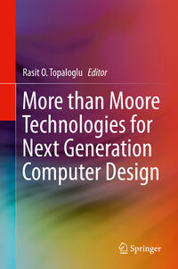 Vorderes Coverbild More than Moore Technologies for Next Generation Computer Design