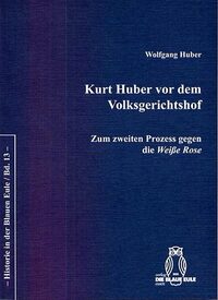 Vorderes Coverbild Kurt Huber vor dem Volksgerichtshof