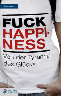 Vorderes Coverbild Fuck Happiness
