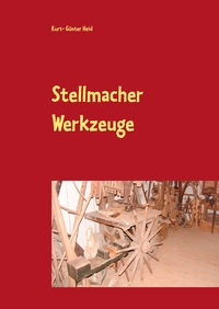 Vorderes Coverbild Stellmacher Werkzeuge