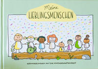 Vorderes Coverbild Freundschaftsbuch Meine Lieblingsmenschen - Erinnerungen an die Kindergartenzeit