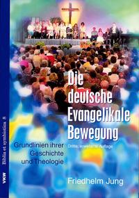 Vorderes Coverbild Die deutsche evangelikale Bewegung