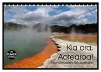 Vorderes Coverbild Kia ora, Aotearoa - Wunderbares Neuseeland (Tischkalender 2025 DIN A5 quer), CALVENDO Monatskalender