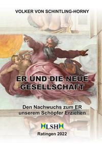 Vorderes Coverbild ER und die neue Gesellschaft