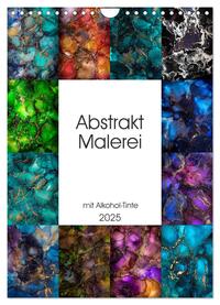 Vorderes Coverbild Abstrakt Malerei (Wandkalender 2025 DIN A4 hoch), CALVENDO Monatskalender