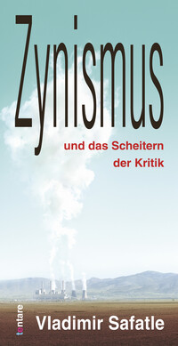 Vorderes Coverbild Zynismus und das Scheitern der Kritik