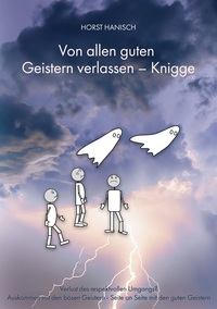Vorderes Coverbild Von allen guten Geistern verlassen - Knigge 2100