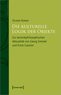 Vorderes Coverbild Die kulturelle Logik der Objekte