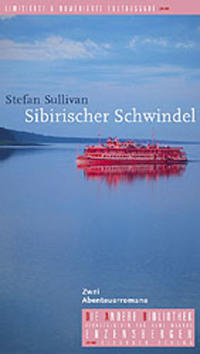 Vorderes Coverbild Sibirischer Schwindel. Zwei Abenteuerromane