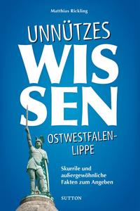 Vorderes Coverbild Unnützes Wissen Ostwestfalen-Lippe