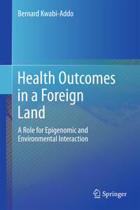 Vorderes Coverbild Health Outcomes in a Foreign Land