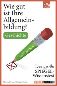 Vorderes Coverbild Wie gut ist Ihre Allgemeinbildung? Geschichte.