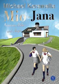 Vorderes Coverbild Mio-Jana Immense Liebe und Angst