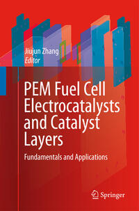Vorderes Coverbild PEM Fuel Cell Electrocatalysts and Catalyst Layers