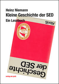 Vorderes Coverbild Kleine Geschichte der SED