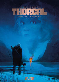Vorderes Coverbild Thorgal Saga: Adieu, Aaricia