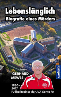 Vorderes Coverbild Lebenslänglich - Biografie eines Mörders