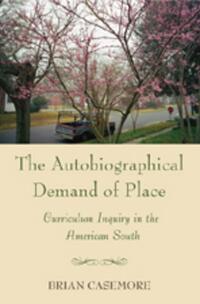 Vorderes Coverbild The Autobiographical Demand of Place