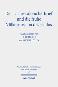 Vorderes Coverbild Der 1. Thessalonicherbrief und die frühe Völkermission des Paulus