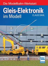 Vorderes Coverbild Gleis-Elektronik im Modell