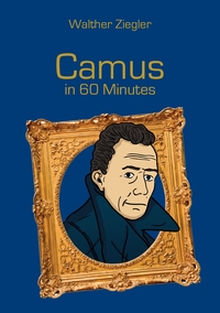 Vorderes Coverbild Camus in 60 Minutes