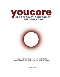 Vorderes Coverbild Youcore - Der Beschäftigungsguide für jeden Tag