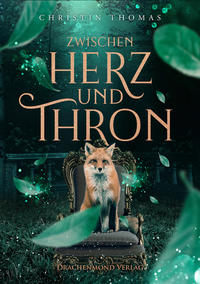Vorderes Coverbild Zwischen Herz und Thron