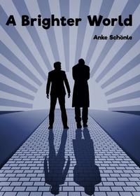 Vorderes Coverbild A Brighter World