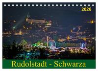 Vorderes Coverbild Rudolstadt - Schwarza (Tischkalender 2026 DIN A5 quer), CALVENDO Monatskalender